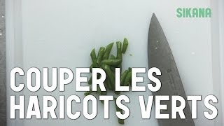 Couper Des Haricots Verts  Cuisiner des légumes [upl. by Tunnell]