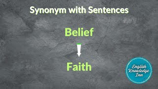 Synonyms of belief  Learn by synonyms and sentences  Synonyms example [upl. by Blayne]