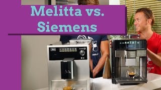 Kaffeevollautomat Espresso  Vergleich Siemens vs Melitta [upl. by Anauqaj]