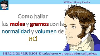 Como hallar los moles y gramos con la normalidad y volumen de HCl [upl. by Dazhehs]