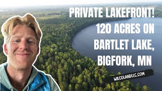 Private Lakefront 120 acres on Bartlet Lake Bigfork MN [upl. by Annawyt727]