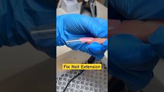 How to Fix Nail Extension nailart nails nailextension shorts [upl. by Edla]