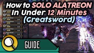 Easy Greatsword Solo Alatreon Tutorial  Consistent 12 Minute Runs Frostcraft GS  MHW Iceborne [upl. by Greenstein]