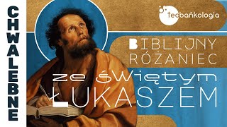 Różaniec Teobańkologia Biblijny różaniec ze św Łukaszem 1810 Środa [upl. by Bobbie278]