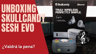 Unboxing de SKULLCANDY SESH EVO  ¿Uno de los mejores [upl. by Erasmo]