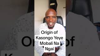 The Origin of Kasongo Yeye Mobali na Ngai And Meaning of the Song [upl. by Sulokcin]