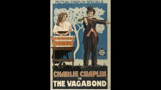 Charlie Chaplins The Vagabond 1916 EP 64  Storytellers Haven [upl. by Nostets298]