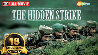 The Hidden Strike HD  BOLYLWOOD BLOCKBUSTER HINDI MOVIE  Deepraj Rana  Sanjay Singh [upl. by Melas]