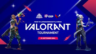 Lapakgaming Battle Arena  VALORANT Tournament [upl. by Aihsenek860]