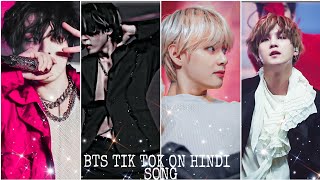 BTS TIK TOK VIDEO ON HINDI SONG [upl. by Rafe]