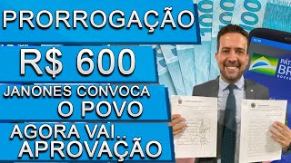 ✅ AGORA VAI PRORROGAÇÃO AUXÍLIO EMERGENCIAL GARANTIDA PARA A PRÓXIMA SEMANA JANONES CONVOCA O POVO [upl. by Dittman]