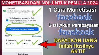 Dijamin Berhasil Cara monetisasi Facebook Pemula 2024  Cara Isi Akun Pembayaran Fb [upl. by Isabel]