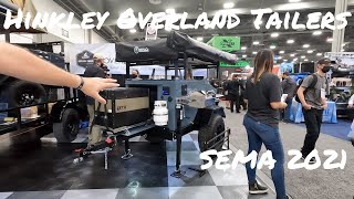 Hinkley Overland Trailers  SEMA 2021 [upl. by Anoved]