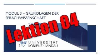 Einführung in die Sprachwissenschaft  Lektion 04 Syntagmatische Relationen [upl. by Hjerpe]