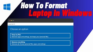 How To Format PCLaptopComputer In Windows 1011  Reset Windows 1011 [upl. by Lloyd]