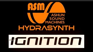 Hydrasynth Patches  Ignition Feb Progress Update [upl. by Midas462]