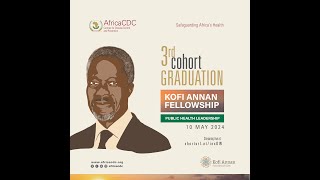 Kofi Annan Fellowship Graduation 2024 [upl. by Archie]