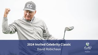 David Robichaux 2024 Invited Celebrity Classic Recap [upl. by Nomaj]