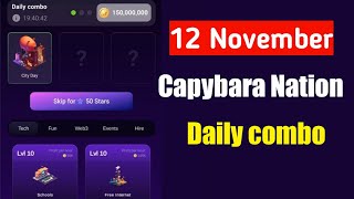 Capybara Nation Daily Combo 12 November Capybara Nation Airdrop Daily Combo Today 12 November [upl. by Milone]