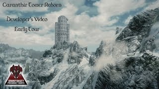 Caranthir Tower Reborn Early Tour [upl. by Eleik]