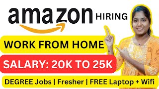 Amazon new Hiring Fresher job  salary 20k to 25k amazon hiringnow latestjobs [upl. by Choong199]