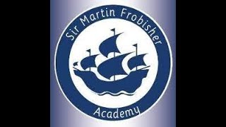 Welcome to Sir Martin Frobisher Academy [upl. by Linehan]