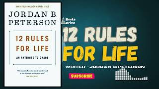 12 Rules Of Life Book  Book Summary  Jordan B Peterson [upl. by Aztirak236]