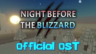 Official OST  Night Before The Blizzard Sunset [upl. by Durwood]