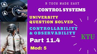 Controllability amp Observability Test Kalmans amp Gilbert Test Part 114  EC409  EE304 ACT Module 4 [upl. by Amabil663]