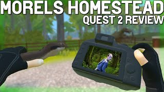 Well This is a Chill VR Game Morels Homestead Review Quest 2 [upl. by Notrom]