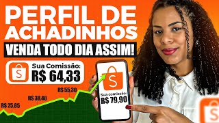 Como CRESCER um PERFIL de ACHADINHOS do ZEROComo COMEÇAR um PERFIL de ACHADINHOS e VENDER TODO DIA [upl. by Leede]