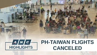 Ph carriers cancel Taiwan flights amid expanded travel ban over coronavirus outbreak  ANC [upl. by Merideth]