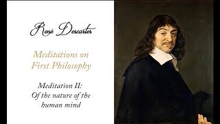 René Descartes Meditations on First Philosophy  Meditation II Audiobook [upl. by Slin370]