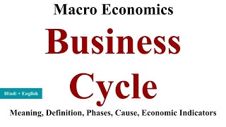 Business Cycle and its phases causes business cycle macroeconomics business cycle in hindi [upl. by Trula685]