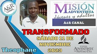 Misionero Adventista Sábado 11 DE NOVIEMBRE DE 2023 TRANSFORMADO  THEOPHANE GUINEA [upl. by Gladine]