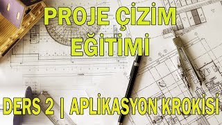 Proje Çizim Eğitimi  MimariStatik  Ders 2 Aplikasyon Krokisi [upl. by Lenard]