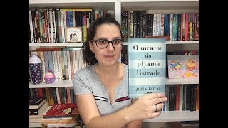 Resenha O Menino do Pijama Listrado  Livros amp Bolinhos [upl. by Yretsym]