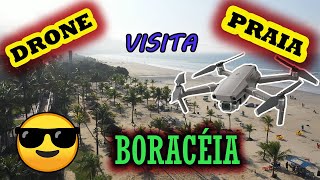 DRONE visita PRAIA de BORACÉIA [upl. by Glynda757]