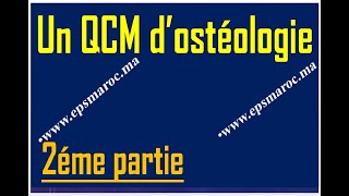 UN QCM D OSTEOLOGIE 2eme partie [upl. by Obau]