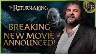 BREAKING New LOTR Movie Announced for 2026 Including Peter Jackson [upl. by Gobert]