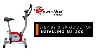 Powermax Fitness BU200 Upright Exercise Bike  Step by Step DIY Installation [upl. by Hteb]