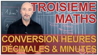 Conversion heures décimales amp minutes  Maths 3e  Les Bons Profs [upl. by Nasho883]