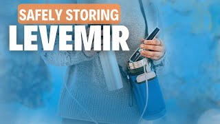 LEVEMIR INSULIN Tips For Safely Storing It At Home And While Traveling [upl. by Modestine571]