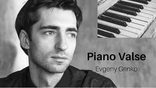 Evgeny Grinko  1 Hour Valse Evgeny Grinko Piano Waltz Vals Piano Piyano Cover [upl. by Lovering]