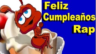 FELIZ CUMPLEAÑOS RAP [upl. by Kriste]