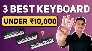 Which piano keyboard should you buy Best keyboards under 10000  Best beginner keyboard  PIXSeries [upl. by Aihpled]