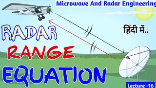 Radar Range Equation full explanation in hindiMRE most important topicRadar equation [upl. by Swamy]