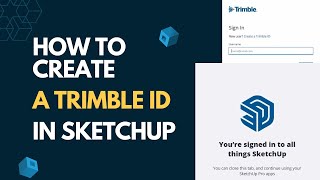 How to create a Trimble ID in SketchUp [upl. by Irafat]