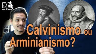 CALVINISMO OU ARMINIANISMO QUEM ESTÁ CERTO [upl. by Wycoff]