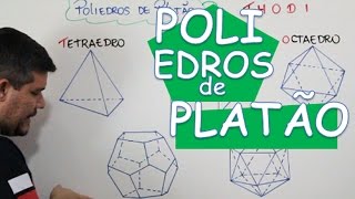 POLIEDROS DE PLATÃO AULA 316 [upl. by Eul839]